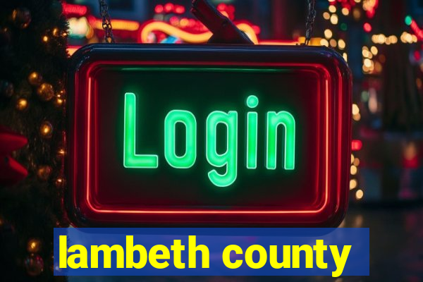 lambeth county